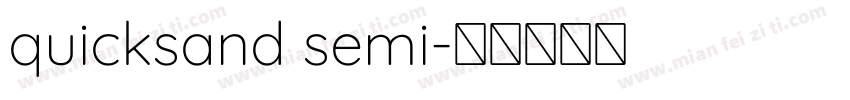 quicksand semi字体转换